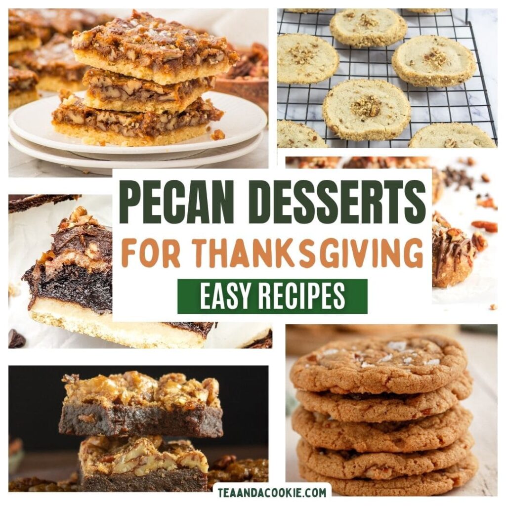 Pecan desserts for Thanksgiving. A collage of various pecan desserts including bars, cookies, and tarts, with text overlay: Pecan Desserts for Thanksgiving - Easy Recipes.